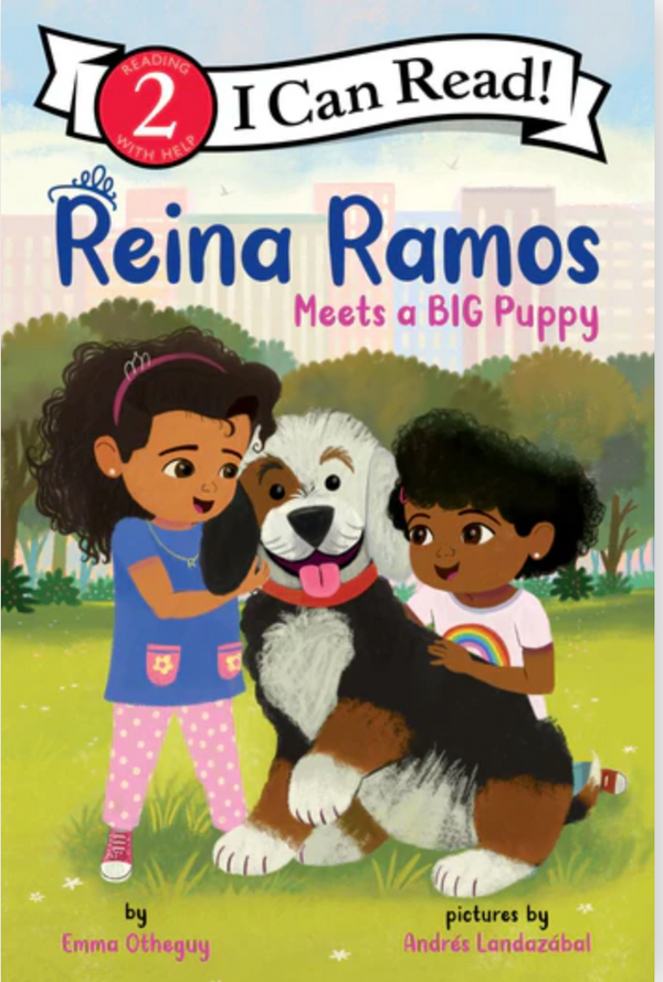 Reina Ramos Meets a BIG Puppy I Can Read Level 2 I Emma Otheguy