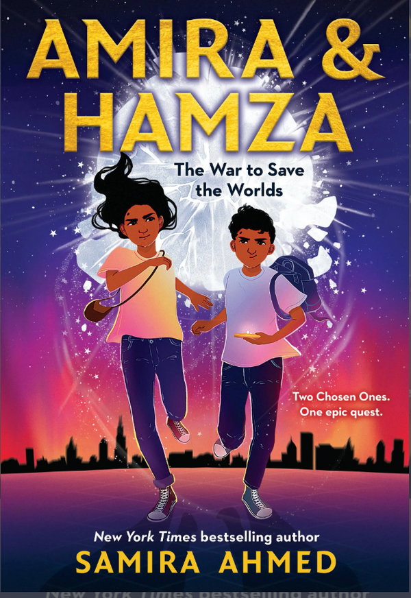 Amira & Hamza: The War to Save the Worlds (Book 1) I Samira Ahmed