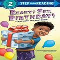 Ready? Set Birthday! (Step-Into-Reading, Step 2) I Vaunda Micheaux Nelson