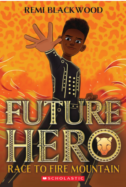 Future Here #1: Race to Fire Mountain I Remi Blackwood