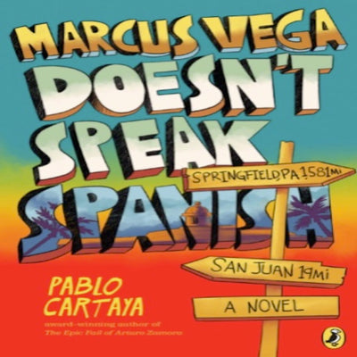Marcus Vega Doesn't Speak Spanish I Pablo Cartaya
