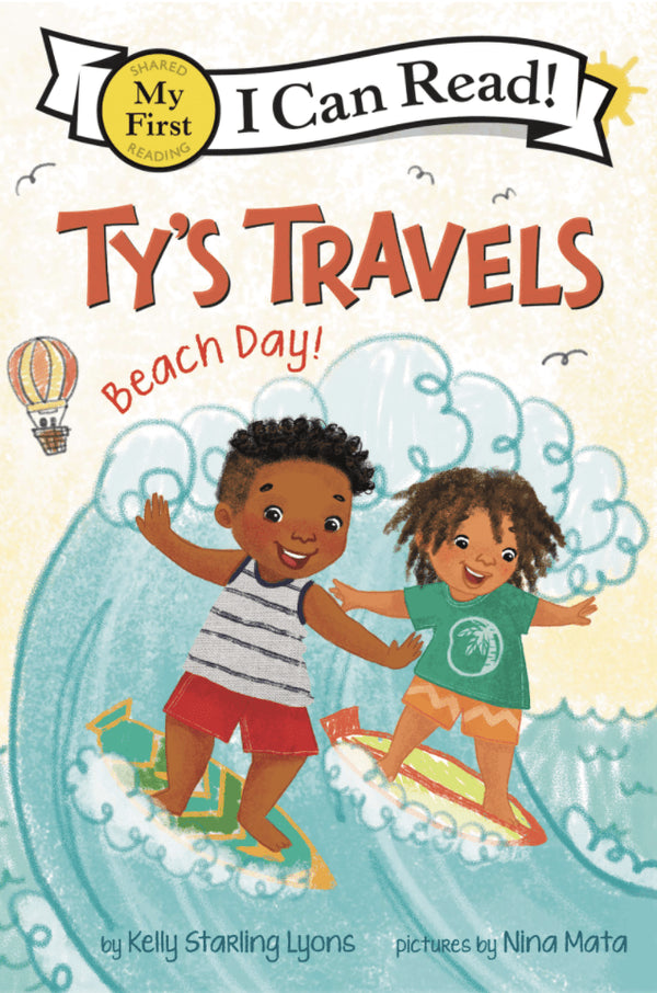 Ty&#039;s Travels: Beach Day! (My First I Can Read) I Kelly Starling Lyons