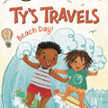 Ty's Travels: Beach Day! (My First I Can Read) I Kelly Starling Lyons
