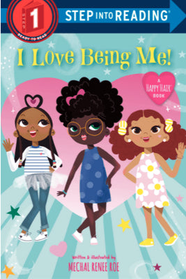 I Love Being Me I Mechal Renee Roe