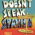Marcus Vega Doesn't Speak Spanish I Pablo Cartaya