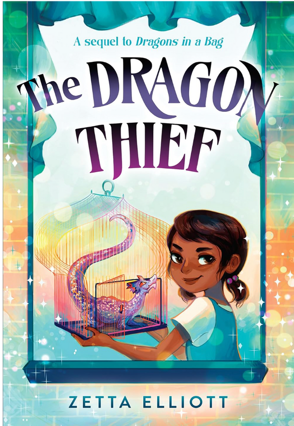 The Dragon Thief(Dragons in a Bag #2) I Zetta Elliott