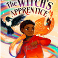 The Witch's Apprentice (Dragons in a Bag #3) I Zetta Elliott