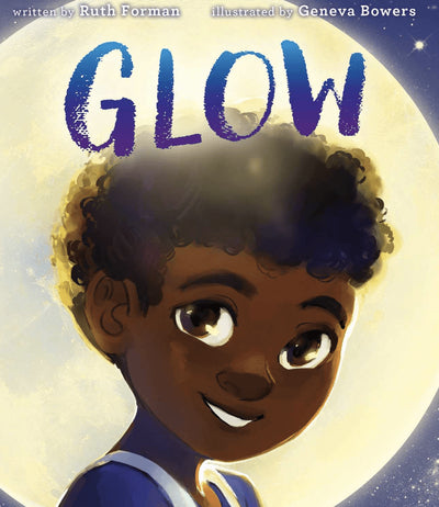 Glow I Ruth Forman