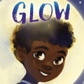 Glow I Ruth Forman