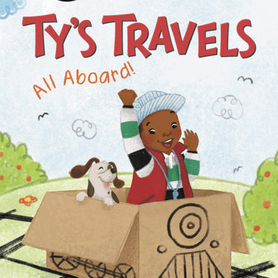 Ty's Travels: All Aboard (My First I Can Read) I Kelly Starling Lyons