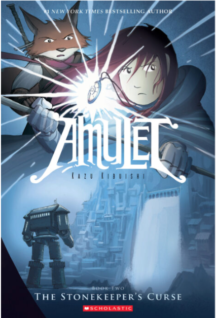 Amulet #2: The Stonekeeper's Curse I Kazu Kibuishi