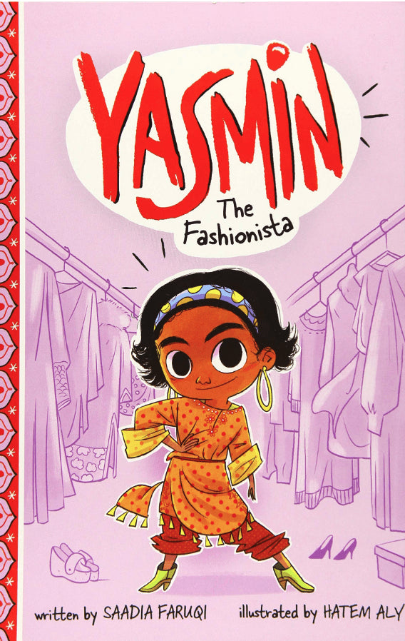 Yasmin the Fashionista I Saadia Faruqi