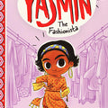 Yasmin the Fashionista I Saadia Faruqi
