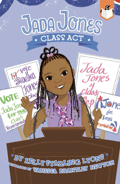 Jada Jones #2: Class Act I Kelly Starling Lyons