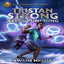 Tristan Strong Keeps Punching (Tristan Strong Novel, Book 3)  I Kwame Mbalia