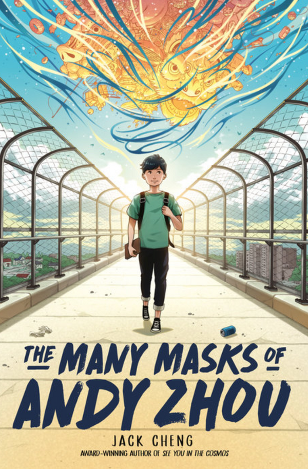 The Many Masks of Andy Zhoe I Jack Cheng