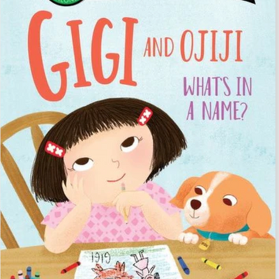 Gigi and Ojiji: What's in a Name?: I Can Read Level 3 I Melissa Iwai