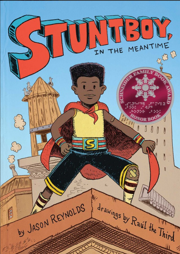 StuntBoy, In the Meantime (StuntBoy #1) I Jason Reynolds