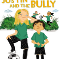 Justin and the Bully: Ready-to-Read (Level 2)  I Tony Dungy and Lauren Dungy
