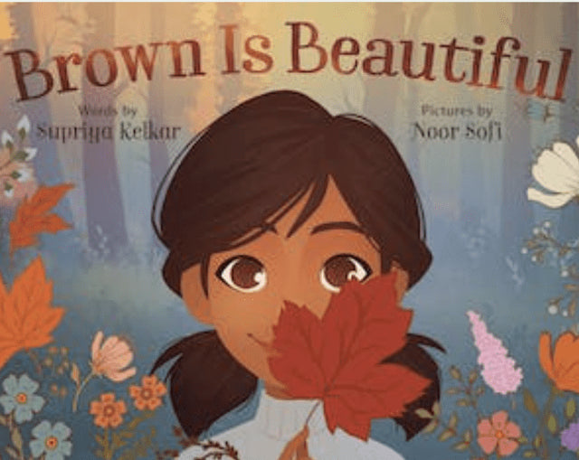 Brown Is Beautiful I Supriya Kelkar