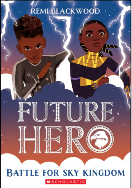 Future Hero #4: Battle for Sky Kingdom