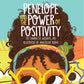 Penelope and the Power of Positivity I Charnetta Williams, MD