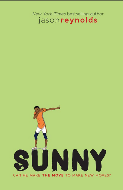 Sunny (Book #3 of Track) I Jason Reynolds