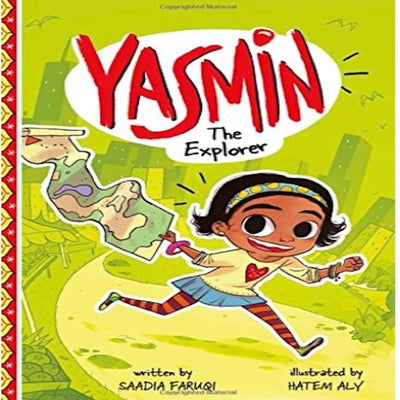 Yasmin the Explorer I Saadia Faruqi